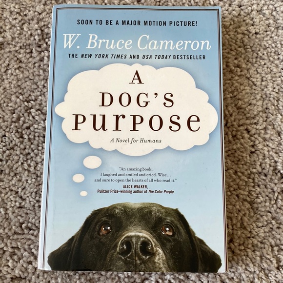 Original "A Dogs Purpose" Book by W. Bruce Cameron - Picture 1 of 10